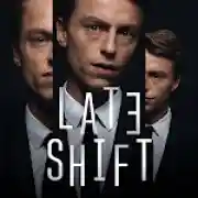 Late Shift