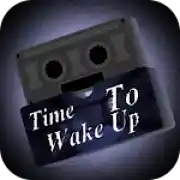 Time To Wake Up